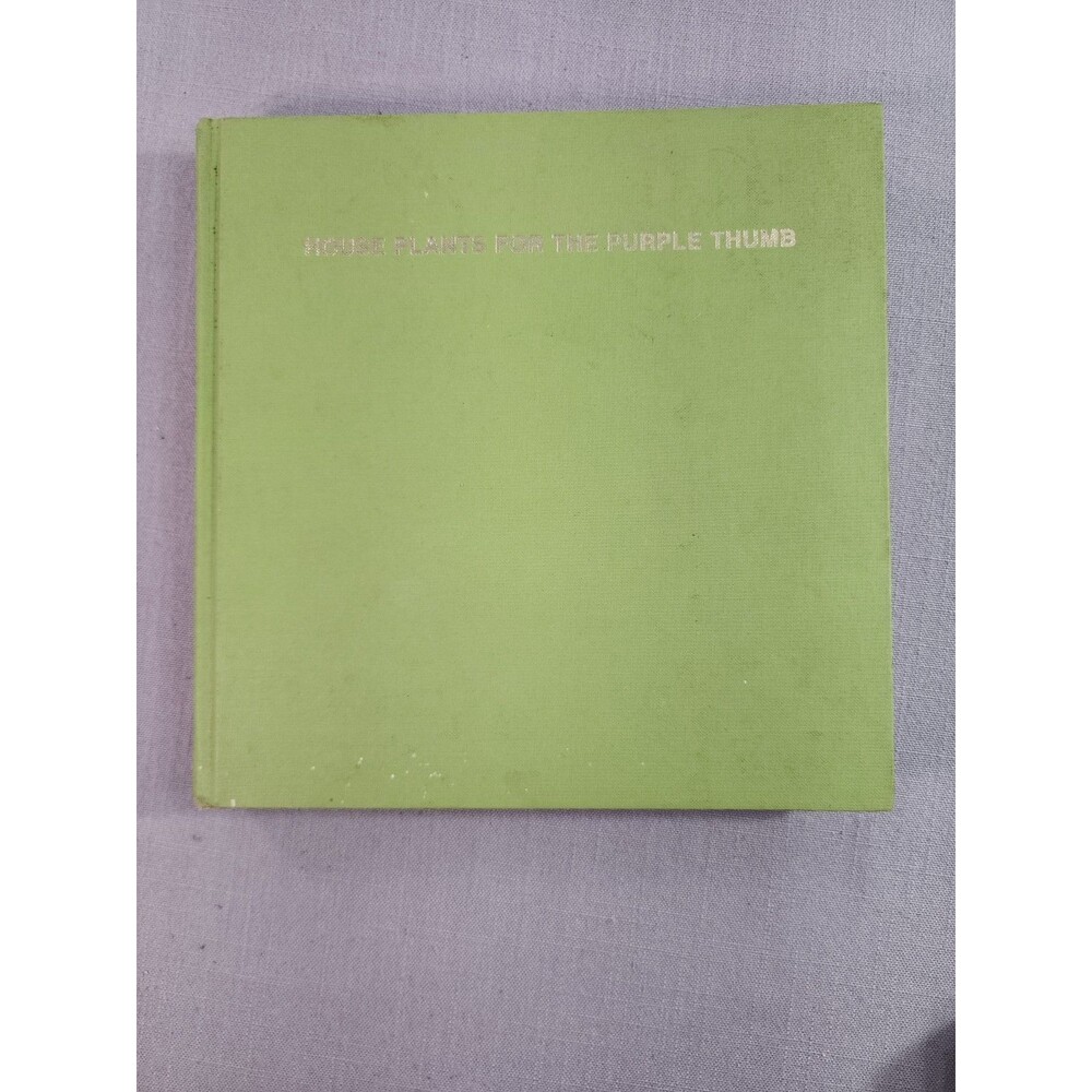 Vintage House Plants for the Purple Thumb Hardcover Gardening Plant Care Book